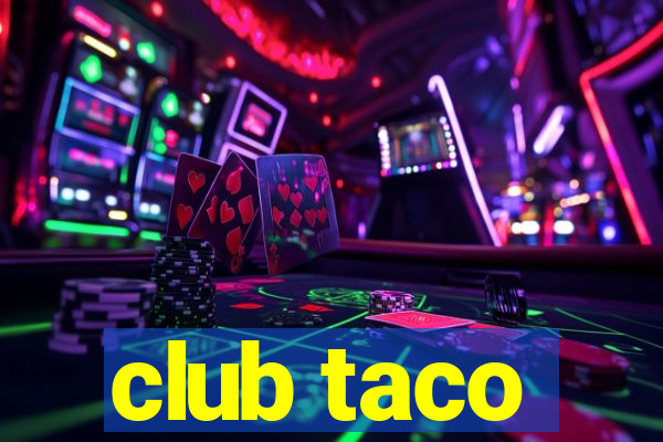 club taco